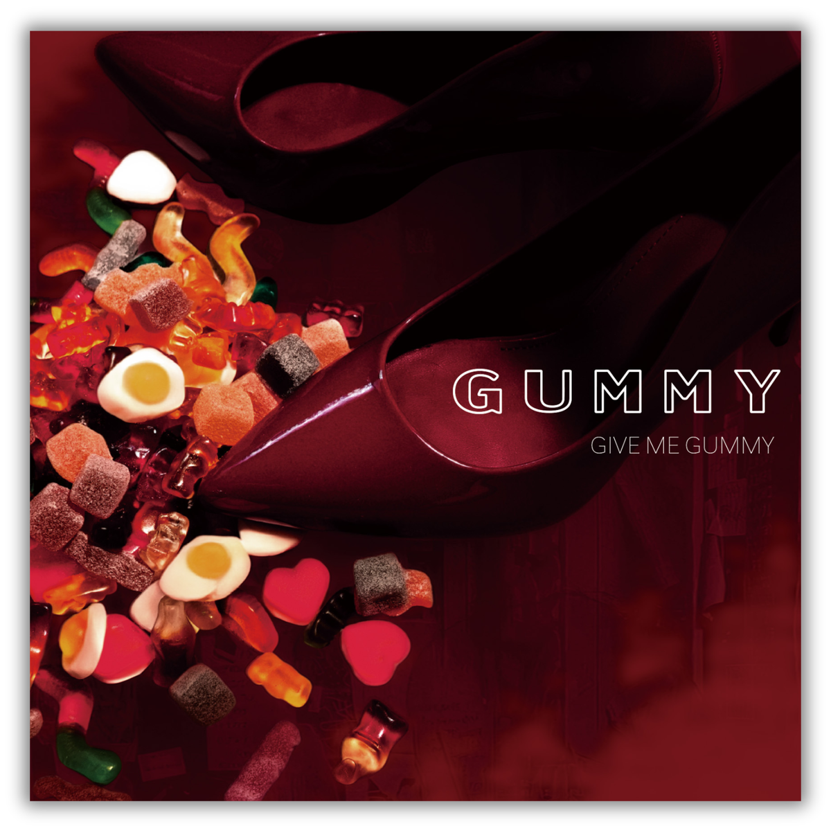 1st EP「GIVE ME GUMMY」