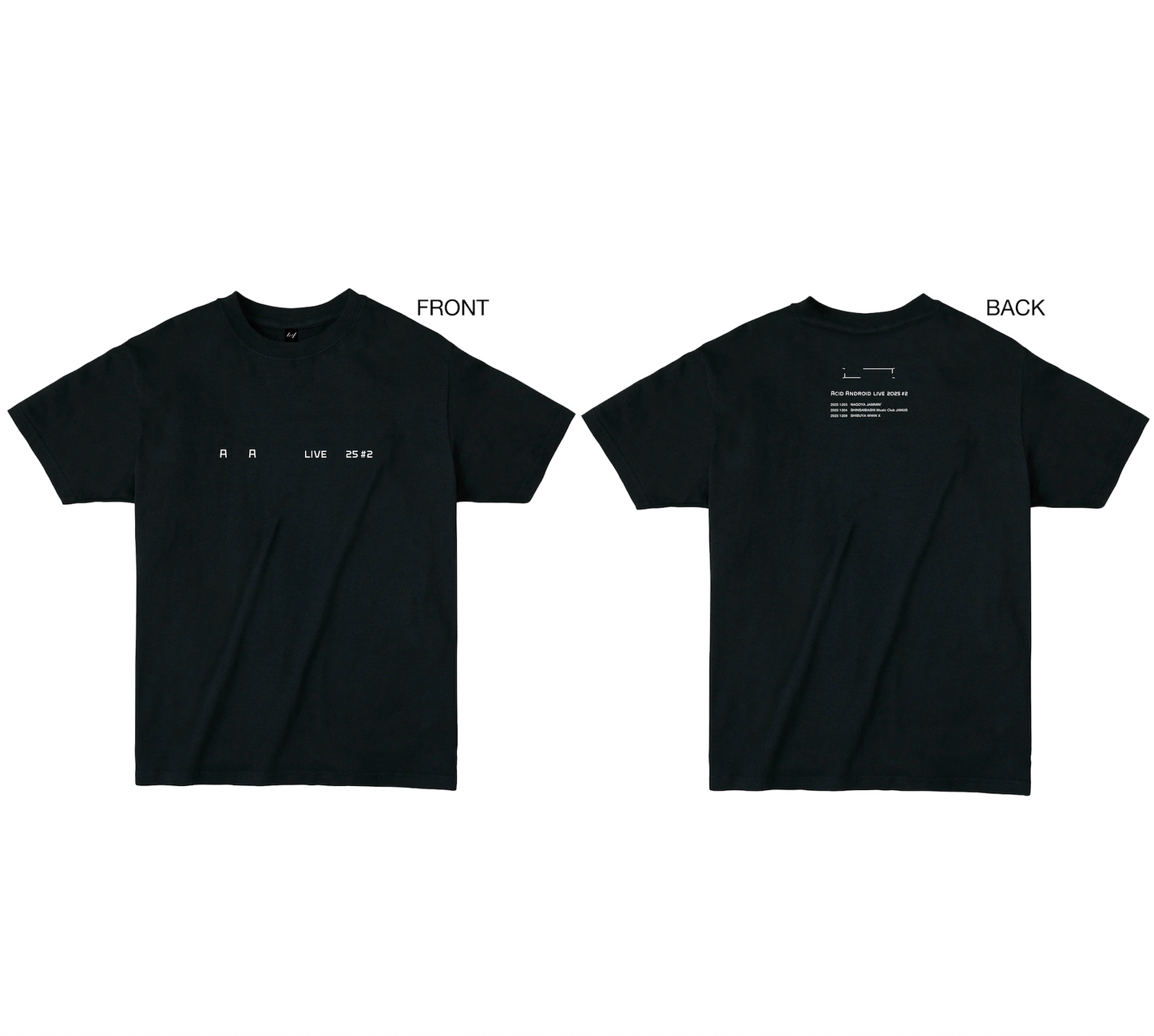 T-SHIRT 2025 #2 / ACID ANDROID LIVE 2025 #2