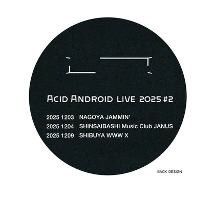 T-SHIRT 2025 #2 / ACID ANDROID LIVE 2025 #2
