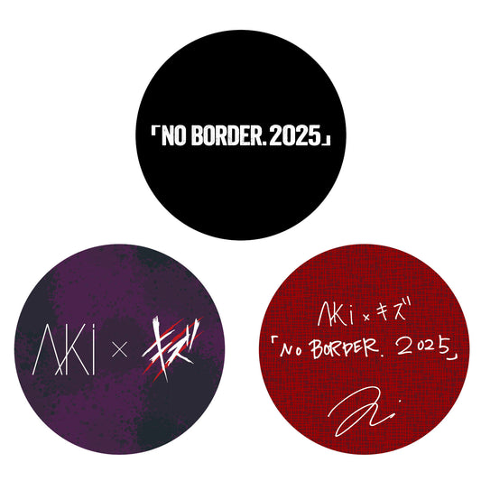ランダム缶バッジ / AKi × キズ 「NO BORDER. 2025」